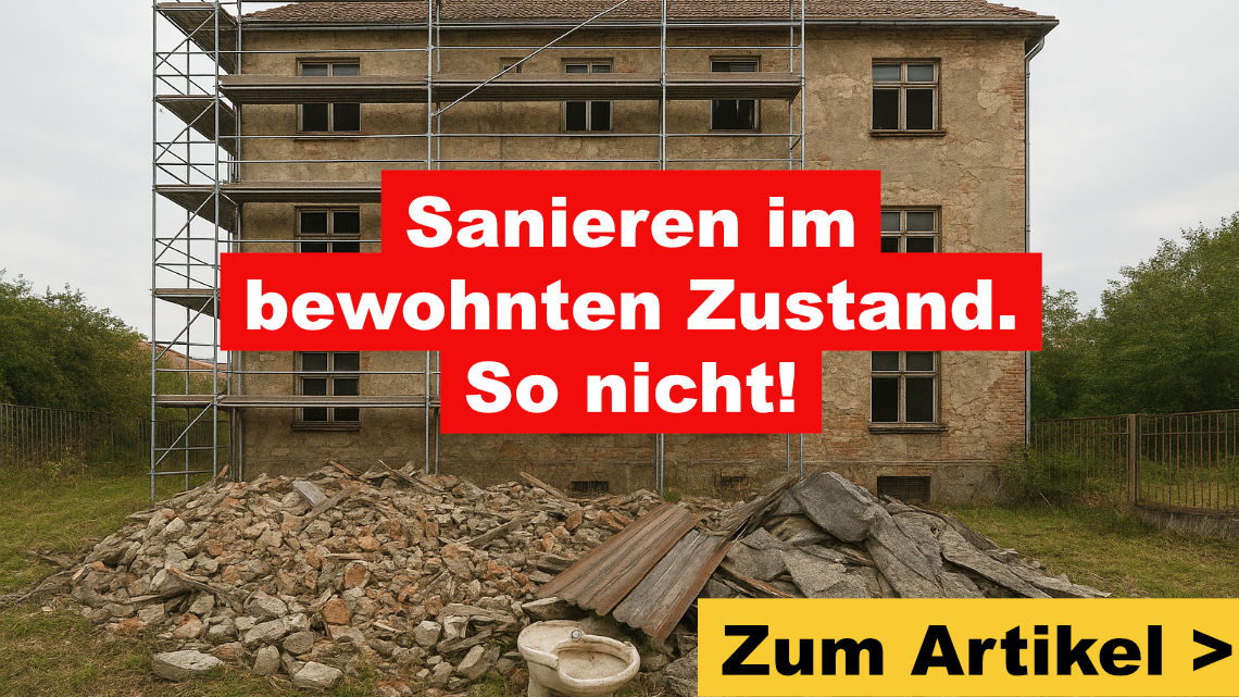 Sanierung im bewohnten Zustand